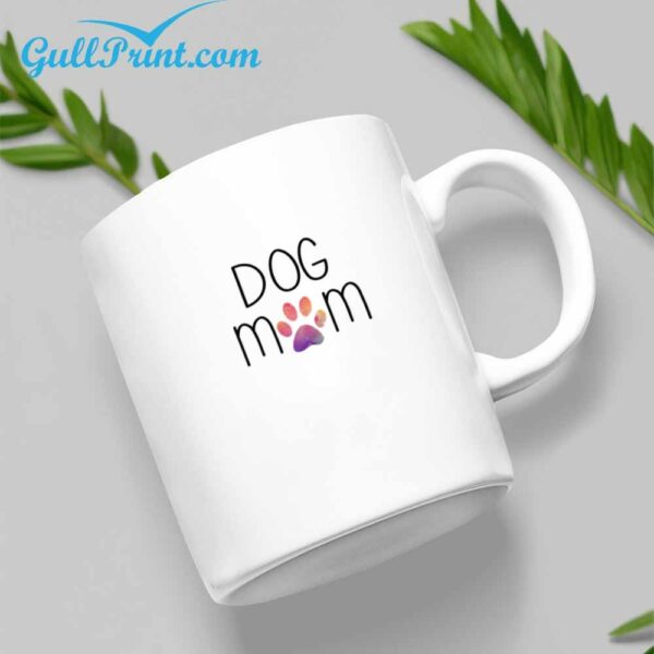 Dog Mom Mug 2