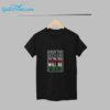 From The River To The Sea Palestine Will Be Free Shirt 5