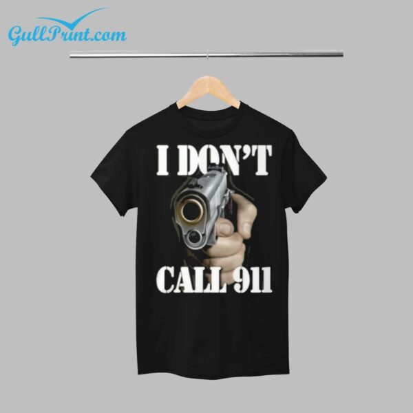 Gull I Dont Call 911 Shirt 1