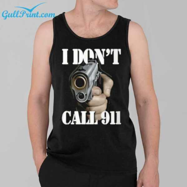 Gull I Dont Call 911 Shirt 2