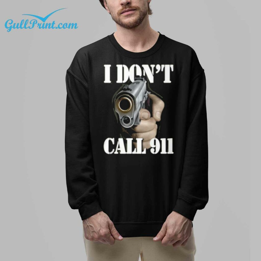 Gull I Dont Call 911 Shirt 5