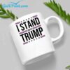 I Stand With Trump Mug 2