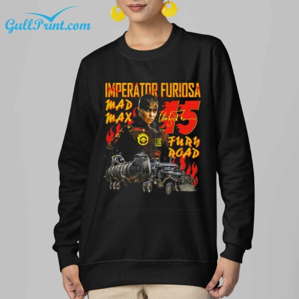 Imperator Furiosa Mad Max Shirt 6