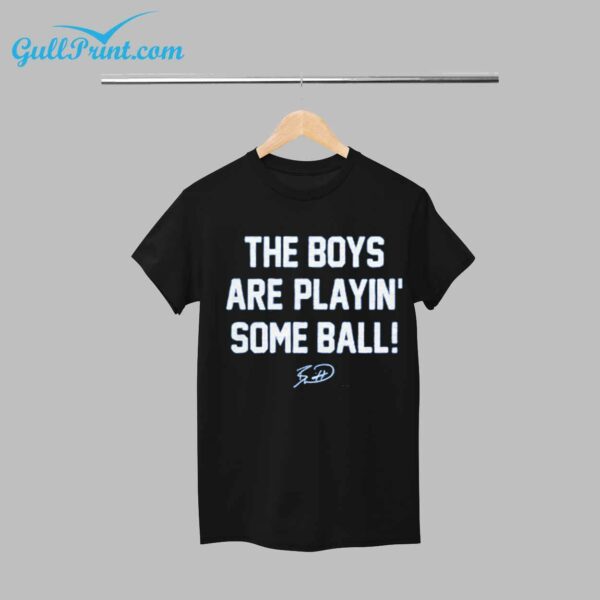 Royals The Boys Are Playin' Some Ball Shirt 1