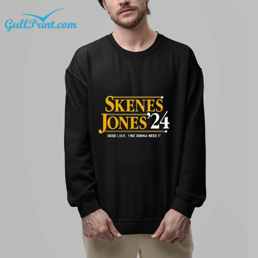 Skenes Jones '24 Good Luck Yinz Gonna Need It 1
