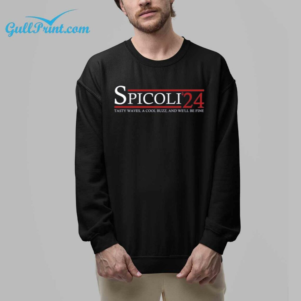 Spicoli 24 Tasty Waves A Cool Buzz And Well Be Fine Shirt 32