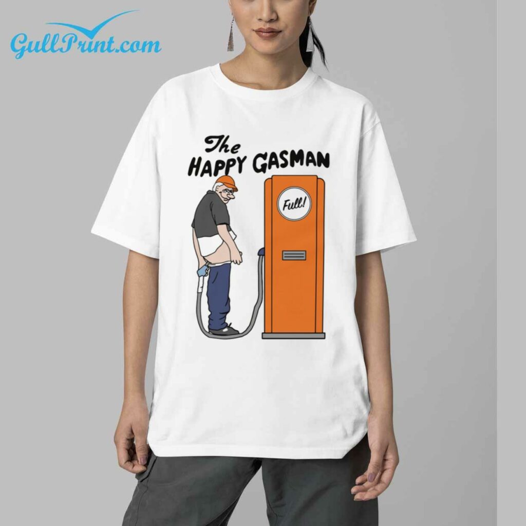 The Happy Gasman Shirt 4