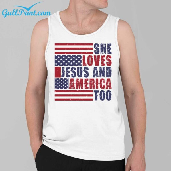 4th of July She loves Jesus and America Too Shirt 3