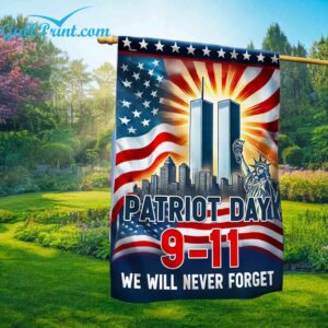 911 Patriot Day We Will Never Forget Flag 1