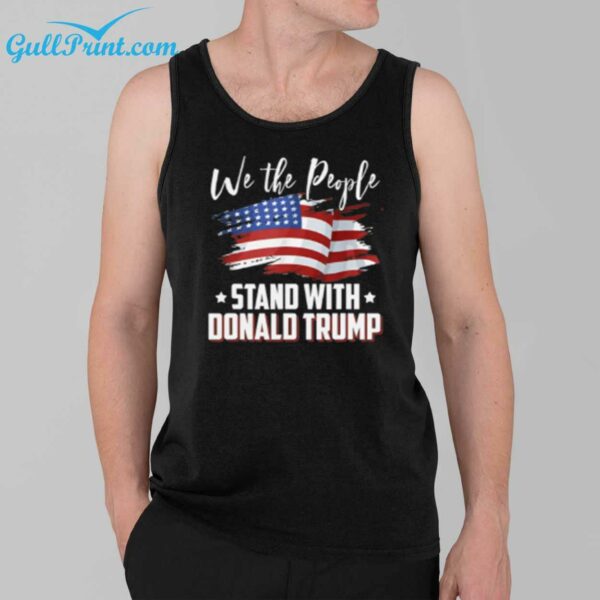American Flag We The People Stand With Donald Trump 2024 Shirt 39