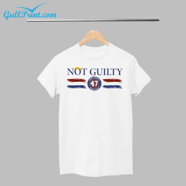 Not Guilty Make America 47 Turmp Again Shirt 1