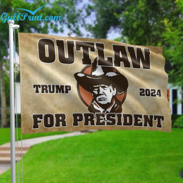 Outlaw Trump 2024 For President Flag 1