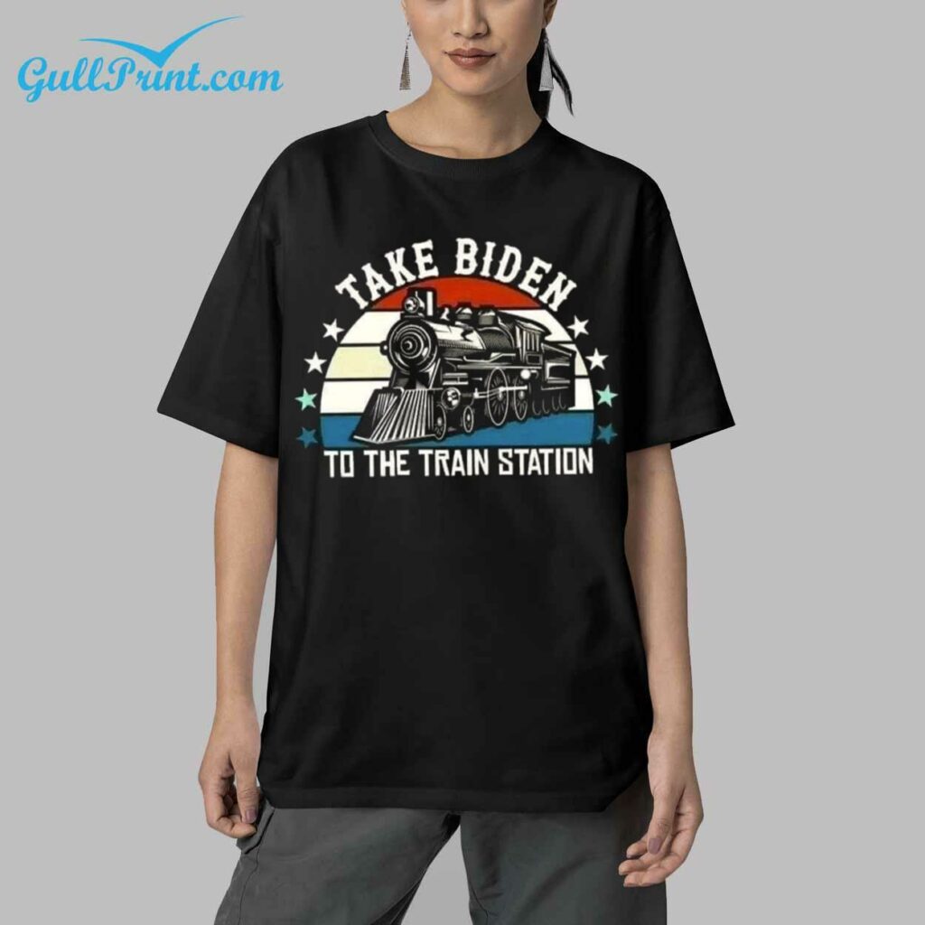 Take Biden To The Train Station Shirt 6