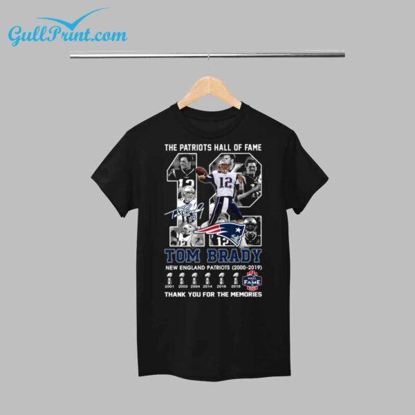 Tom Brady The Patriots Hall Of Fame thank you for the memories shirt 12