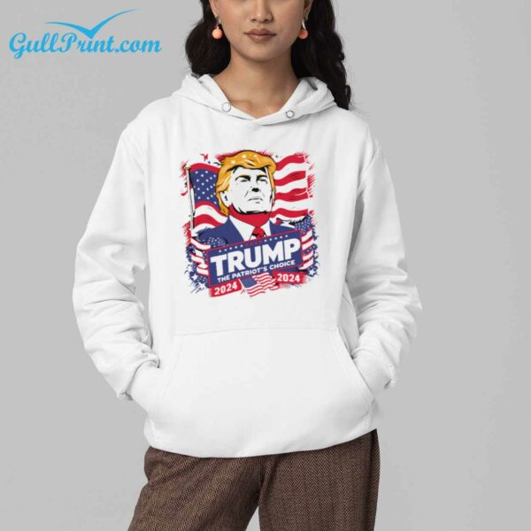 Trump 2024 The Patriots Choice Shirt 6