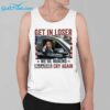 Trump Get In Loser Were Making Liberals Cry Again Shirt 3