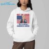 Trump Get In Loser Were Taking America Back Shirt 8