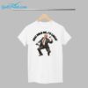 Trump Just Hold On Im Comin Shirt 1