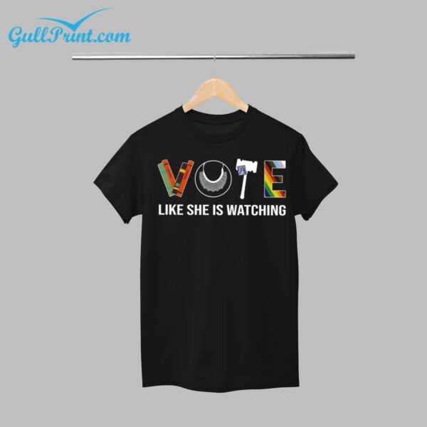 Vote Like She Is Watching Shirt 12