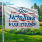 Beer Drinkers For Trump King Of Presidents Flag
