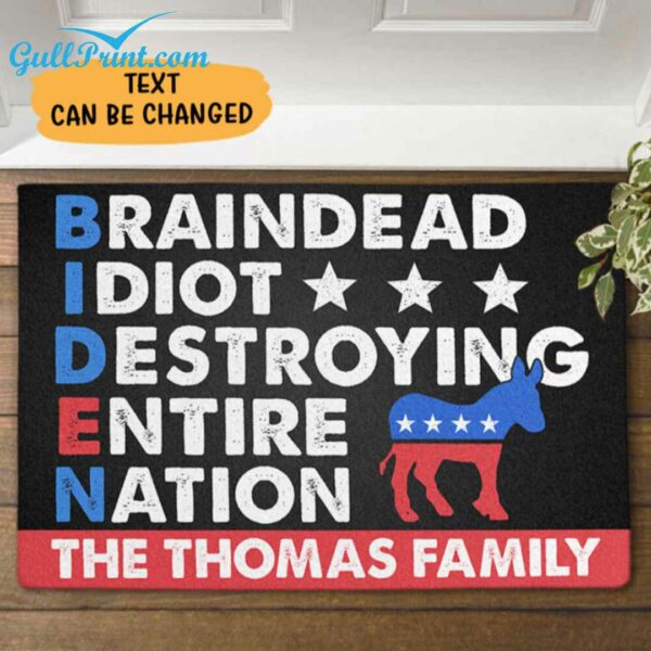 Braindead Idiot Destroying Entire Nation Custom Doormat 2