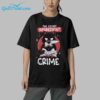 Cat The secret ingredient is crime Shirt 5