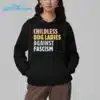 Childless Dog Ladies Against Fascism Shirt 4