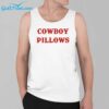 Cowboy Pillows Shirt 3