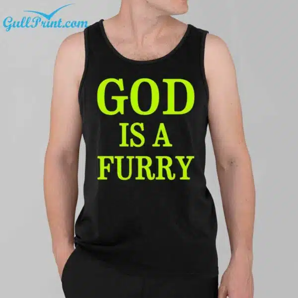 God Is A Furry Shirt 3