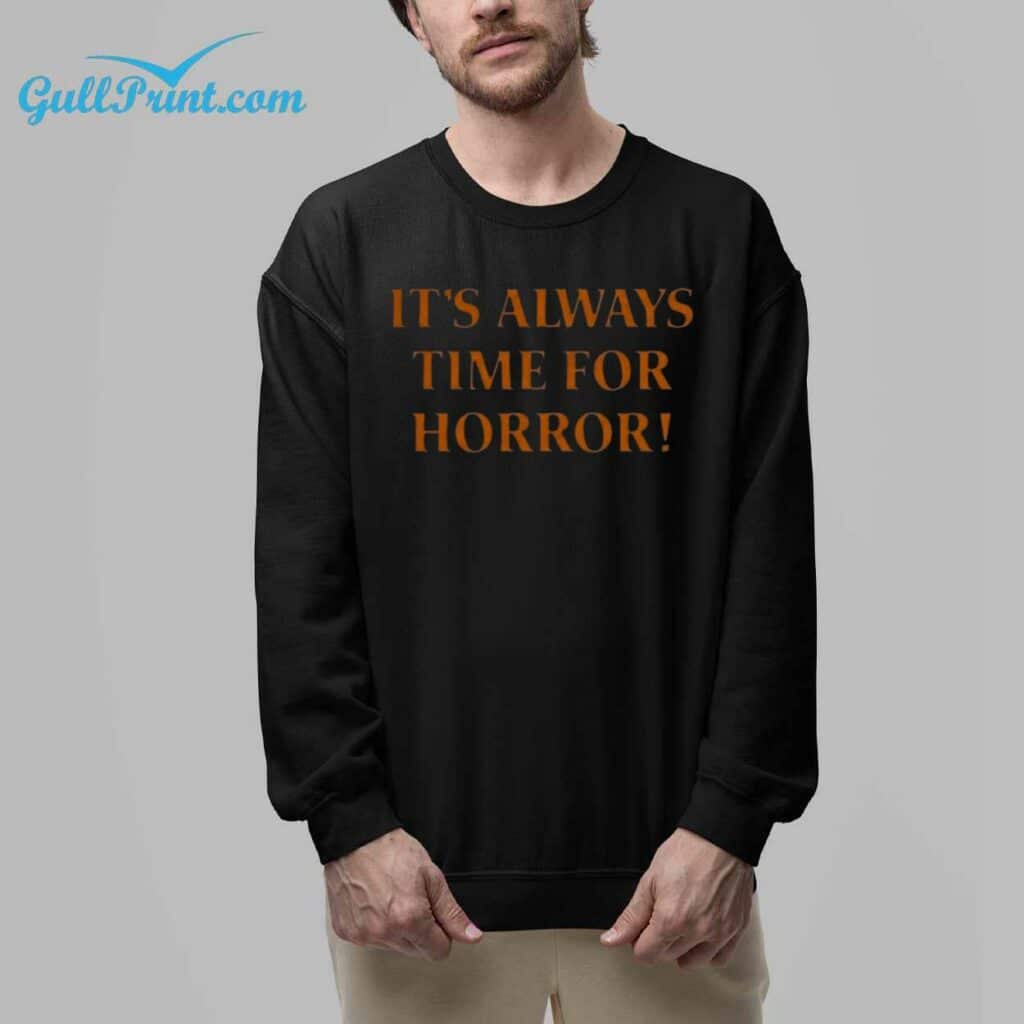 Its Always Time For Horror Shirt 7