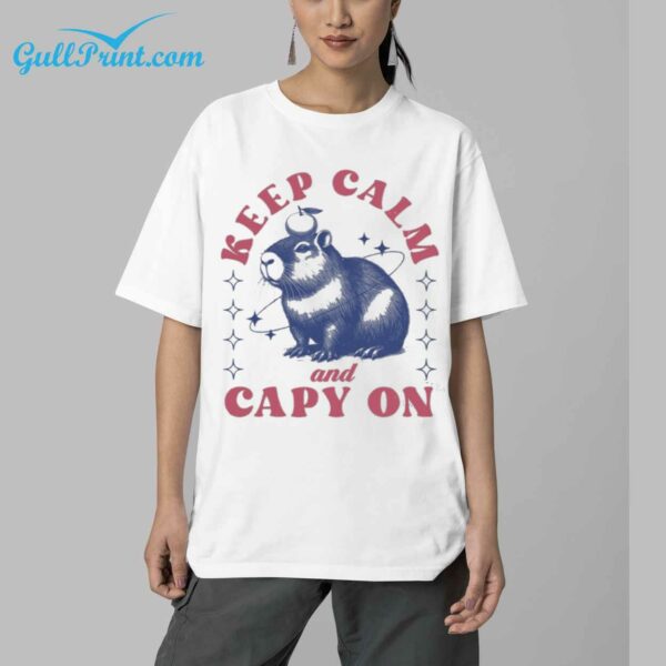 Keep Calm And Capy On Shirt 5 sw