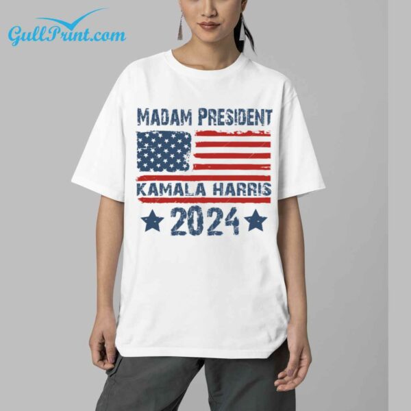 Madam President Kamala Harris 2024 Shirt 5