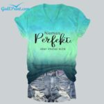 Niemals Perfekt Aber Immer Echt Shirt