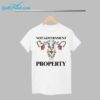 Not Government Property Shirt 1