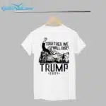 Together We Will Rise Trump 2024 Shirt