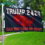 Trump Can You Hear Us Now Bloody Ear 2024 Flag