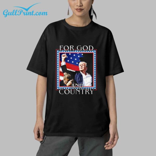 Trump For God and Country Shirt 5