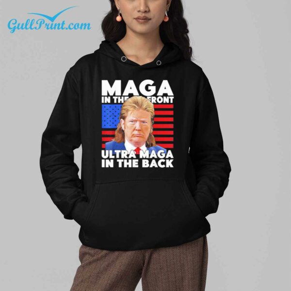 Trump Maga In The Front Ultra Maga In The Back Shirt 4