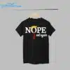 Trump Nope Not Again Shirt 1