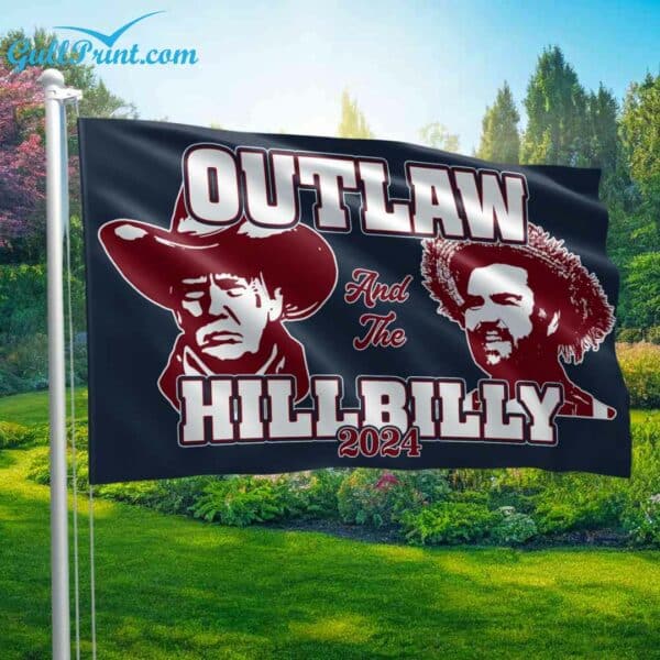 Trump Outlaw And The Hillbilly 2024 Flag 2