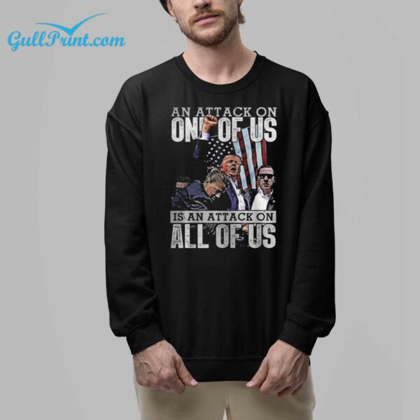 Trump Really ATTACK ON ALL OF US Shirt 8