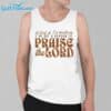 As Long As Im Breathing Ive Got A Reason To Praise The Lord Shirt 3