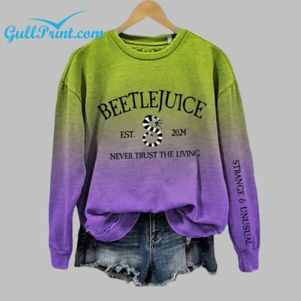 Beetlejuice Never Trust The Living Halloween Horror Movie 2024 Inspired Gradient Sweatshirt 1