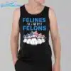 Cat Felines Against Felons Shirt 3