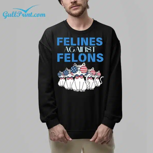 Cat Felines Against Felons Shirt 6