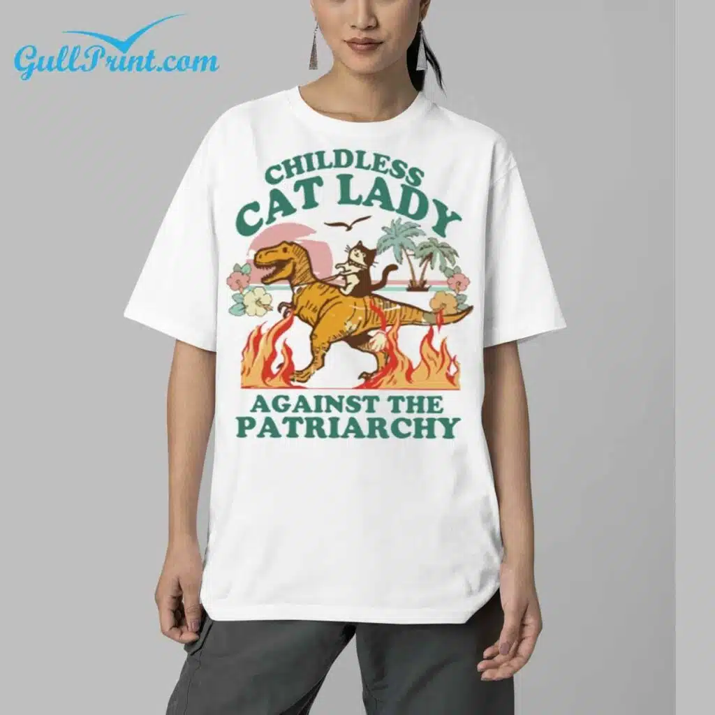 Childless Cat Lady Against The Patriarchy Shirt 5