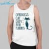 Childless Cat Lady For Harris 2024 Shirt 3