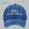 Do Something Hat 1