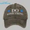 Do Something Hat 3