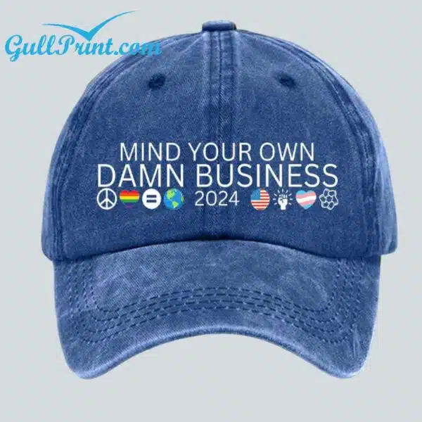 Mind Your Own Damn Business hat 1